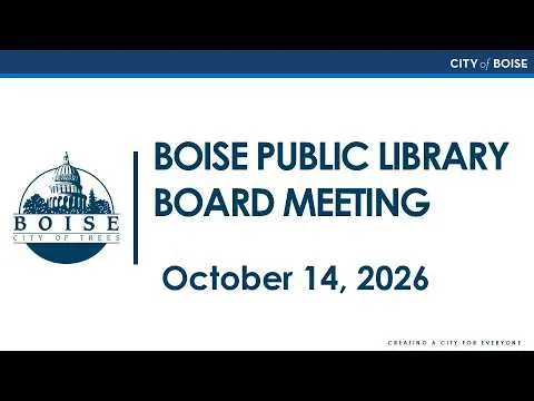 Boise Public Library Board Meeting (Video)