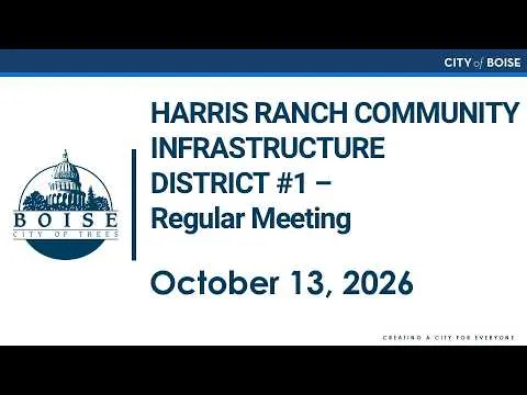 Harris Ranch Community Infrastructure District No. 1 - Regular Meeting (Video)