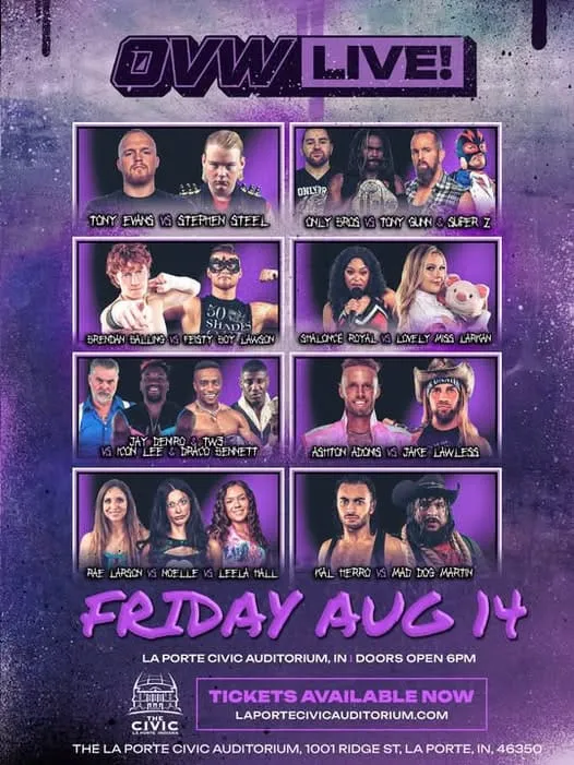 OVW Wrestling returns to the La Porte Civic Auditorium this Friday August 14th