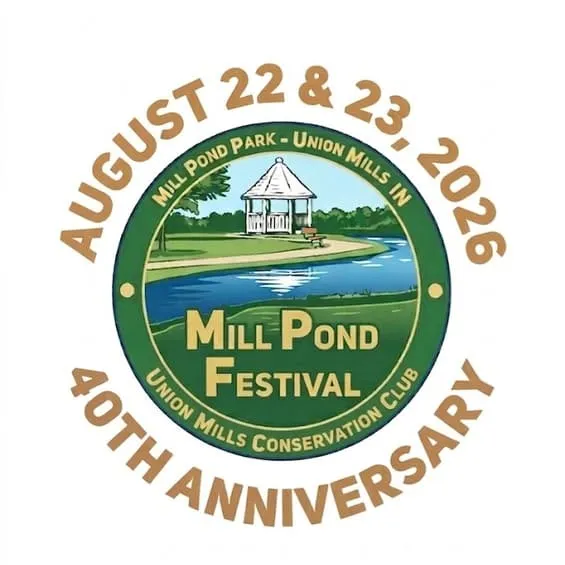 Come celebrate the 40th Anniversary of the Mill Pond Fest on Saturday 8/22 and Sunday 8/23 in Union Mills