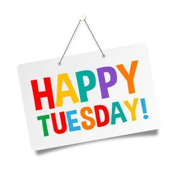 Happy is your Tuesday forecast