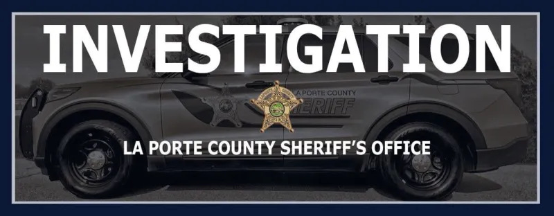 from the La Porte County Sheriff's Office-check their FACEBOOK page for the most up to date...