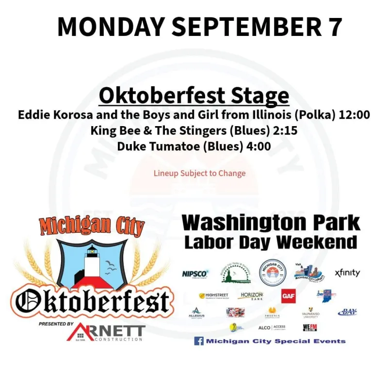 OKTOBERFEST 2026 with Michigan City Special Events -Here is today's line-up for Monday September 7th