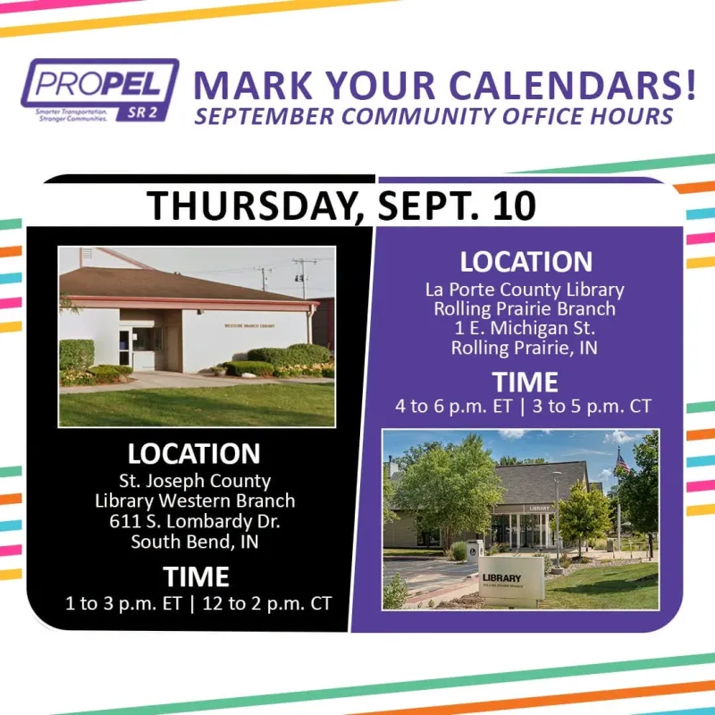 INDOT: ProPEL State Road 2 study team to host Community Office Hours
