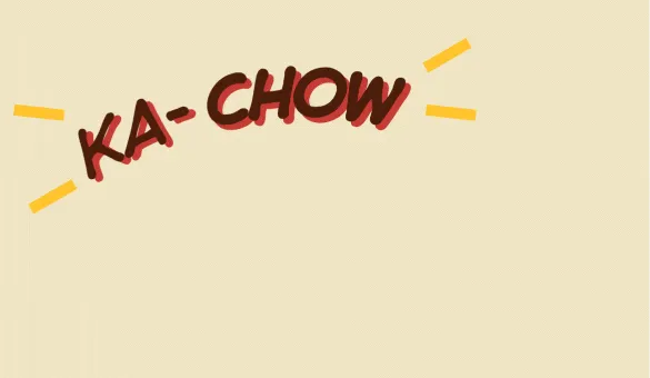 Ka-Chow