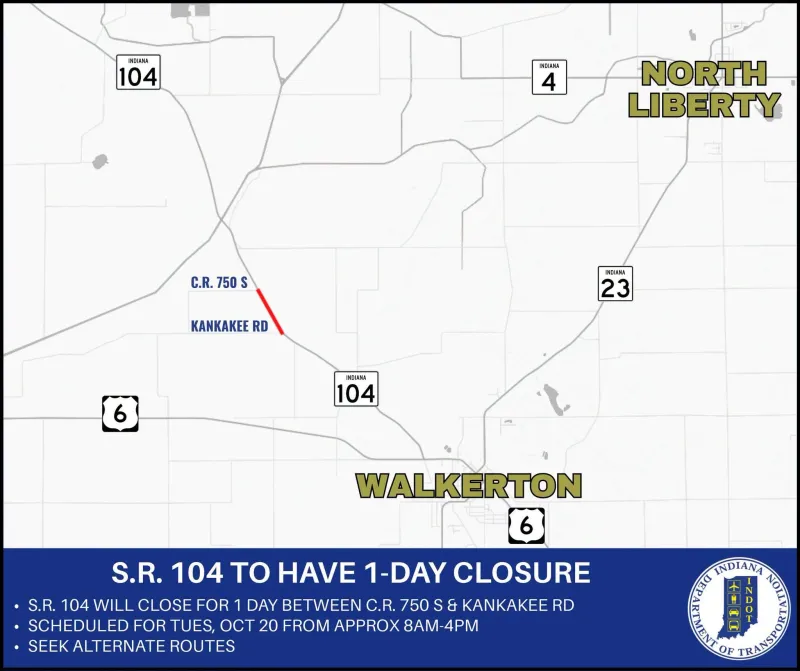 State road 104 closure today in La Porte County
