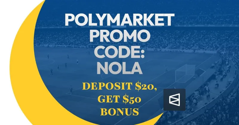Polymarket Promo Code NOLA: Get $50 Bonus for Mexico-Ecuador
