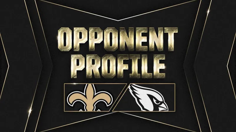 Arizona Cardinals | 2026 Saints opponent profile