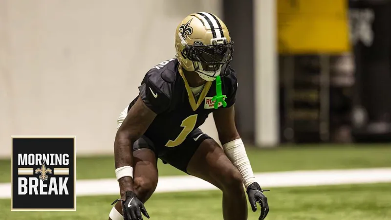Morning Break: Saints prepare for first padded practice, Kool-Aid McKinstry returns to action
