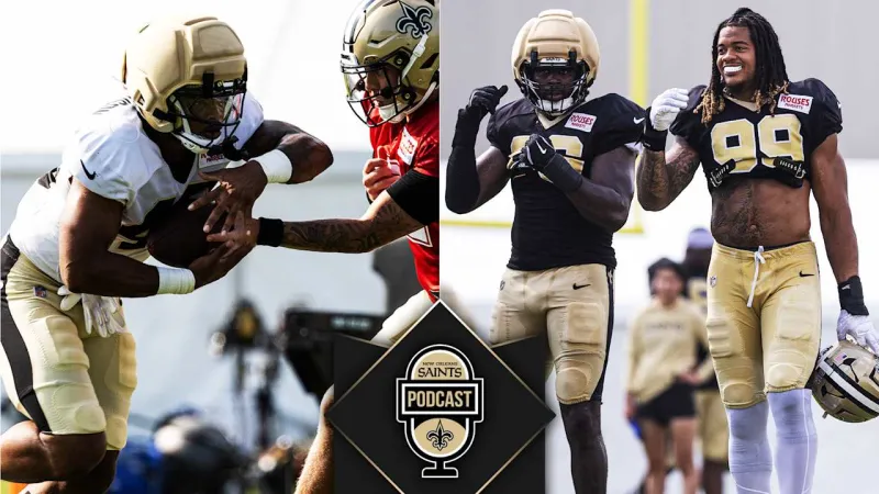 Training Camp Recap on the Saints Podcast | Aug. 5, 2026