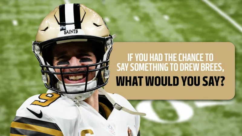 Saints fans share messages to Drew Brees