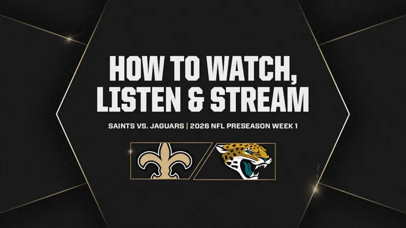 Jaguars vs. Saints: How to Watch, Live Stream, Listen