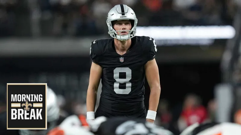 Morning Break: Saints add two-time All-Pro kicker ahead of final preseason matchup
