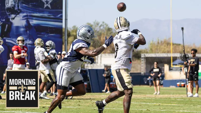 Morning Break: Saints gear up for final preseason game against Cowboys