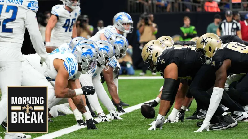 Morning Break: Saints prepare for Week 1 road matchup against Lions