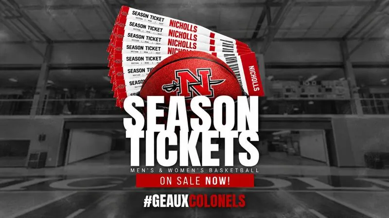 Nicholls MBB & WBB Season Tickets on Sale