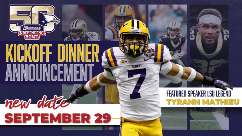 Annual Independence Bowl Kickoff Dinner featuring Tyrann Mathieu Rescheduled for Sept. 29