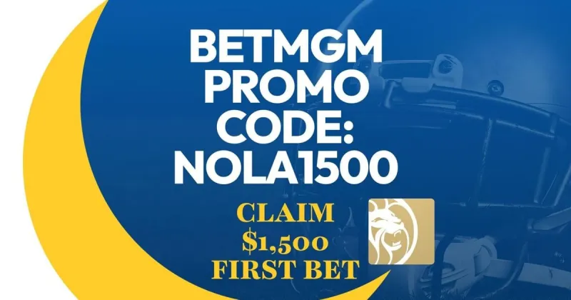 BetMGM Promo Code NOLA1500: Get $1,500 Bet for Lions-Bills