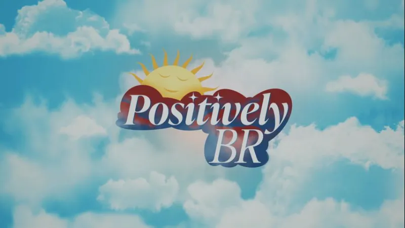 Positively BR Episode 7: Paws, Prizes and Behind-the-Scenes Surprises