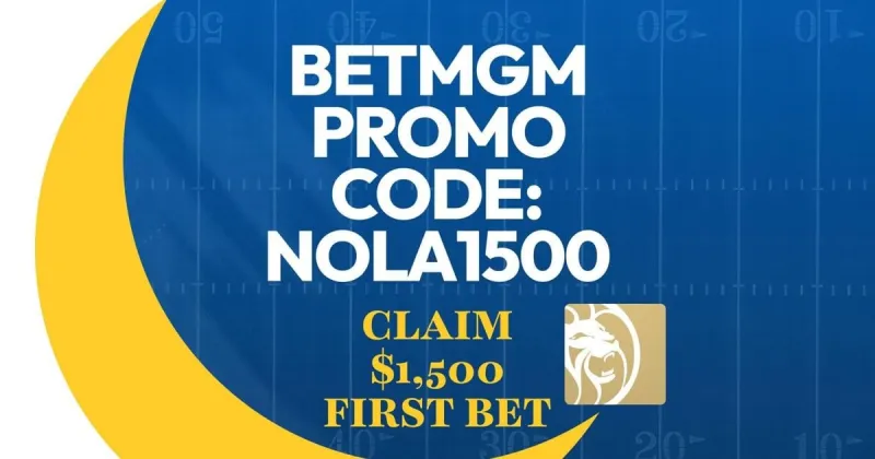 BetMGM Promo Code NOLA1500: Claim $1,500 Bet for NFL TNF