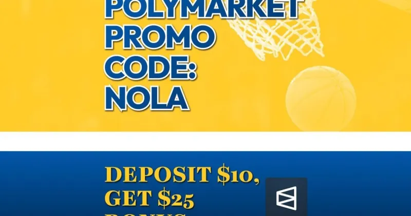 Polymarket Promo Code NOLA Offers $25 NBA Deposit Bonus