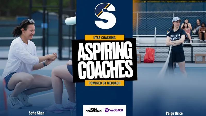 Tennis Coaches Grice, Shen Selected for USTA Coaching Aspiring Coaches Program powered by WeCOACH