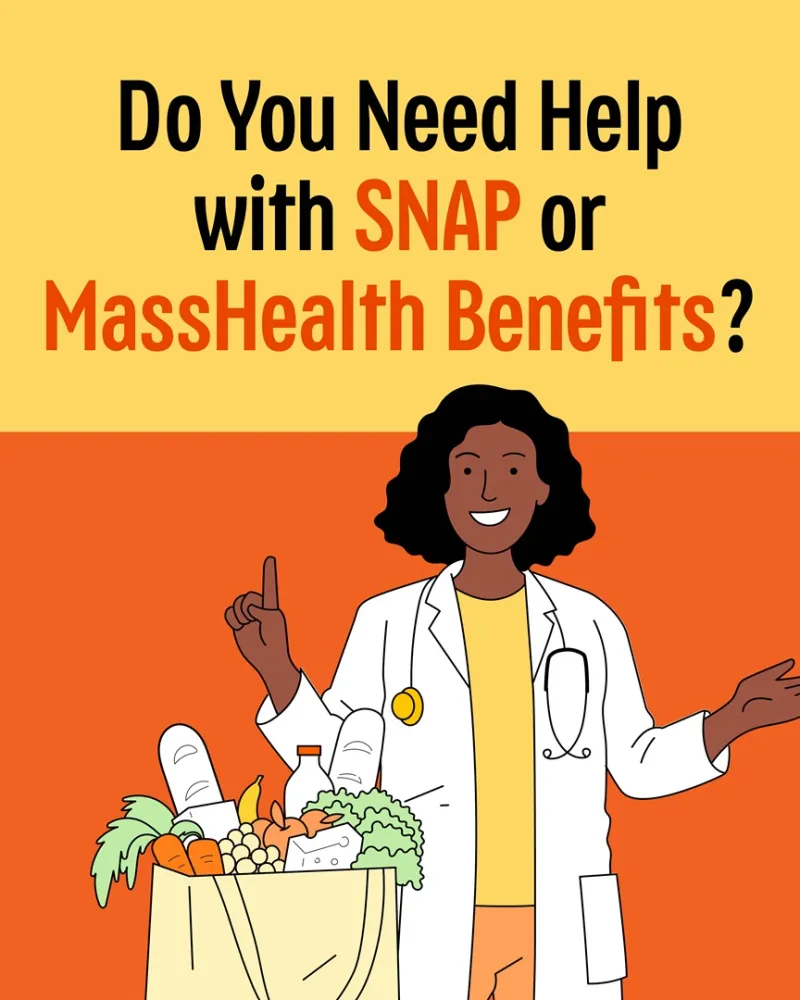 Get Help with SNAP and MassHealth Benefits