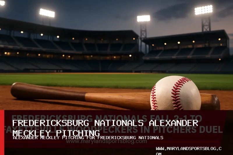 Fredericksburg Nationals Fall 2-1 to Fayetteville Woodpeckers in Pitchers Duel, Series Split