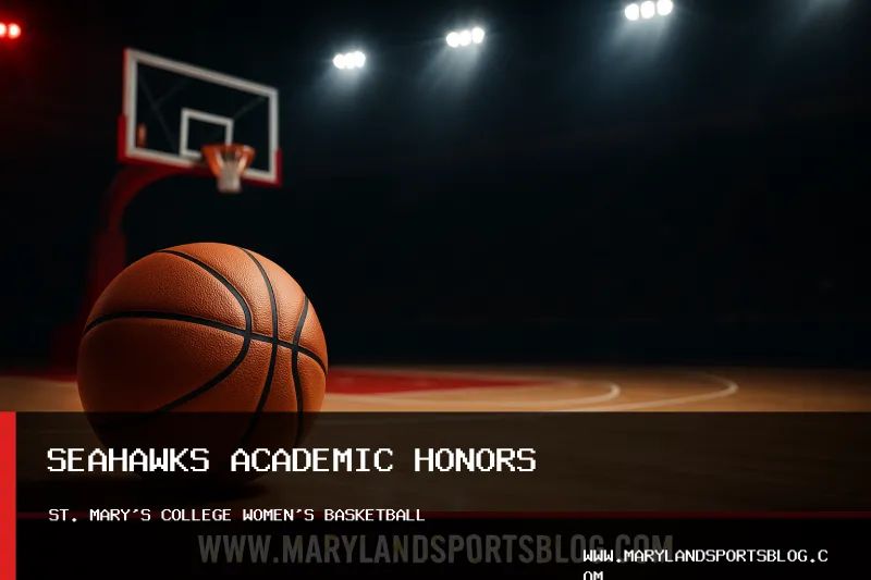 St. Mary's College of Maryland Women's Basketball Recognized with Fifth Consecutive WBCA Academic Top 25 Special Mention