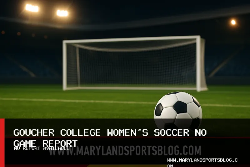 No Verified Game Report Available for Goucher College Women's Soccer on September 5, 2026