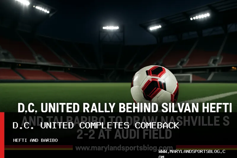D.C. United Rally Behind Silvan Hefti and Tai Baribo to Draw Nashville SC 2-2 at Audi Field