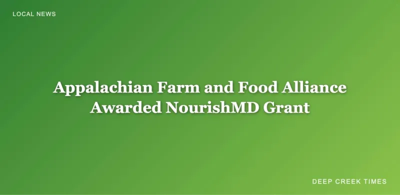 Appalachian Farm and Food Alliance Awarded NourishMD Grant