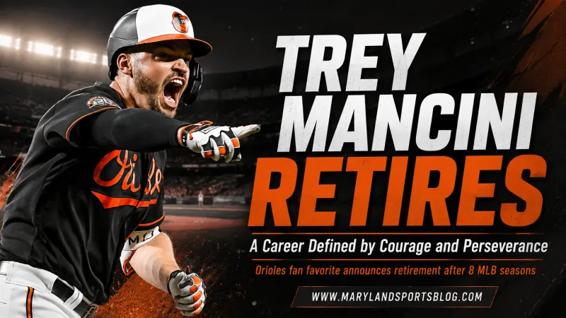 Trey Mancini Announces Retirement, Closing a Career Defined by Power, Perseverance and His Bond With Baltimore