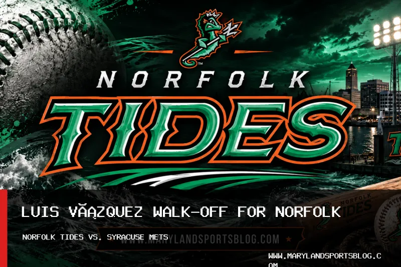 Norfolk Tides Beat Syracuse Mets 5-4 in 10 Innings on Luis Vzquez Walk-Off
