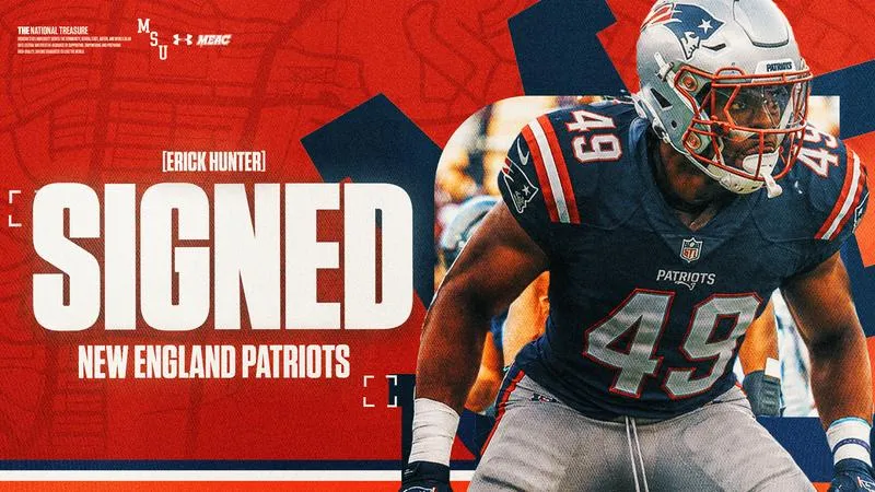 Morgan State's Erick Hunter Earns Spot on New England Patriots' 53-Man Roster