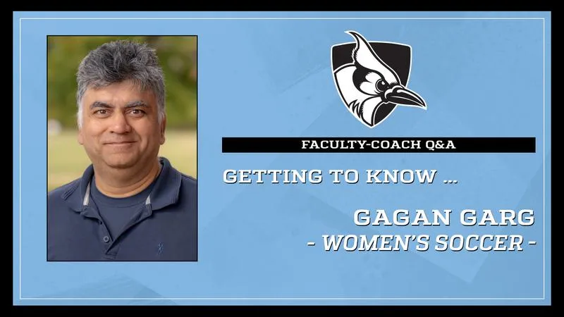 Introducing Women's Soccer Faculty-Coach Gagan Garg