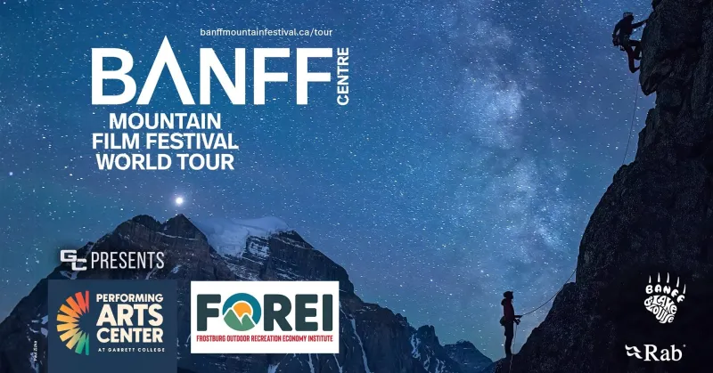 Banff Mountain Film Festival Returns to Performing Arts Center at Garrett College