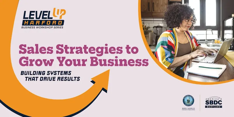 Harford County to host sales strategy workshop for small businesses Oct. 20