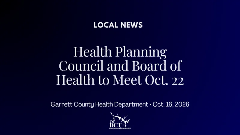 Health Planning Council and Board of Health to Meet Oct. 22