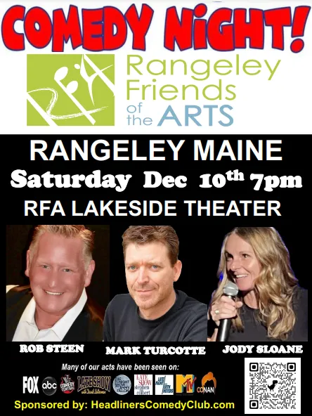 Headliners Comedy Club Night in Rangeley
