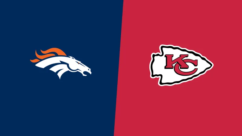 How to Watch Broncos vs Chiefs: TV Channel, Live Stream, Time