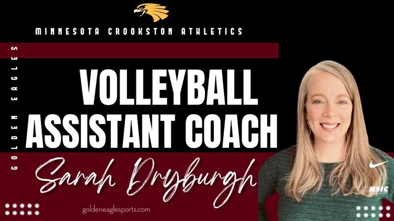 Minnesota Crookston Volleyball Tabs Former Fosston High School Head Coach Sarah Dryburgh as Top Assistant