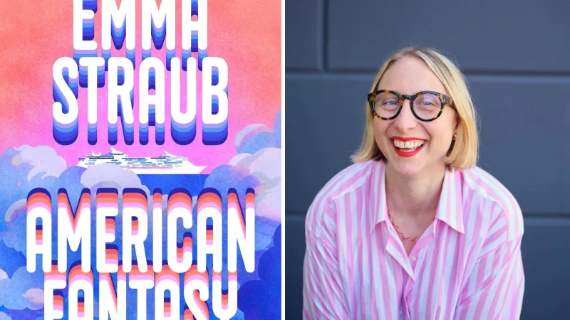 Emma Straub celebrates the pleasure of fandom in 'American Fantasy'