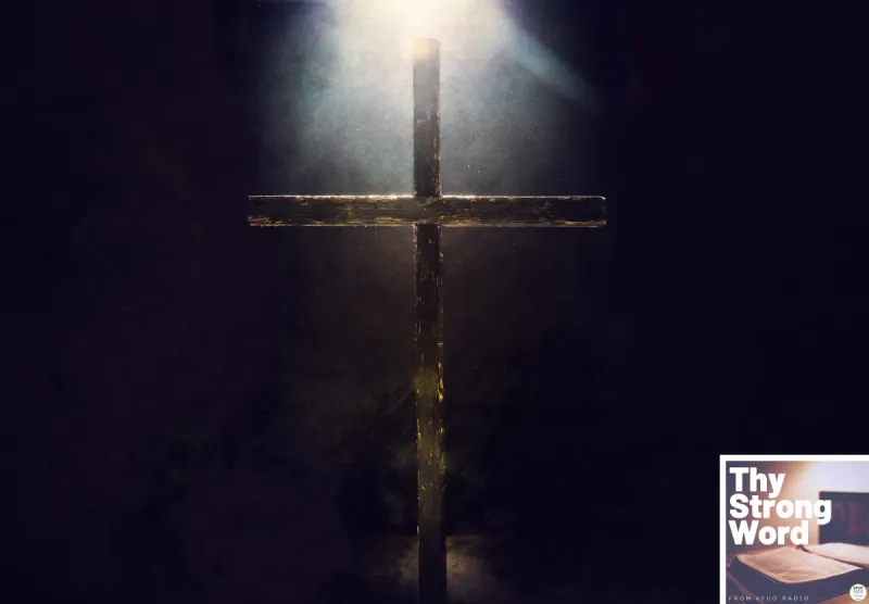Thy Strong Word - Romans 3:21--31: "But Now": Two of the Greatest Words in Scripture