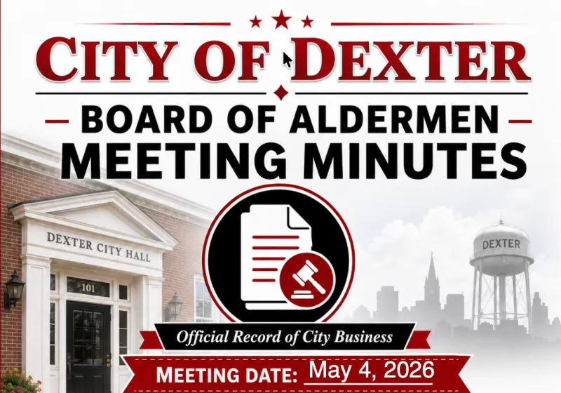 Dexter Board of Aldermen Meeting Minutes - May 4, 2026