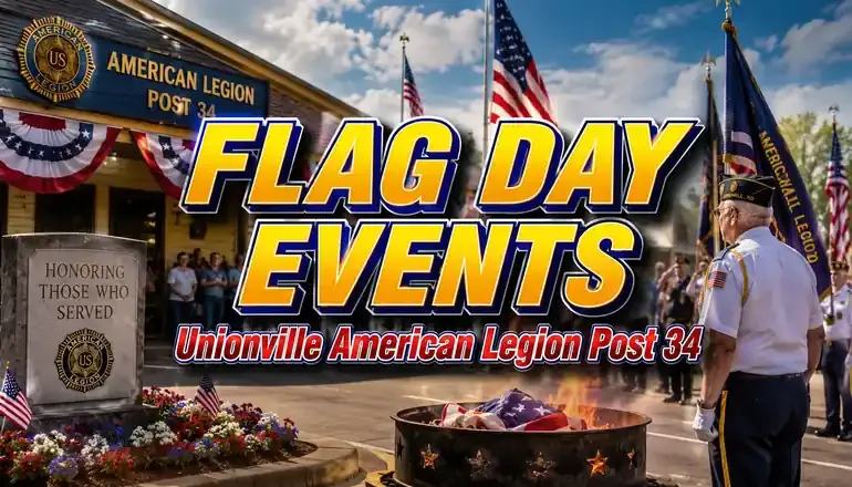 American Legion Post 34 schedules Flag Day activities in Unionville