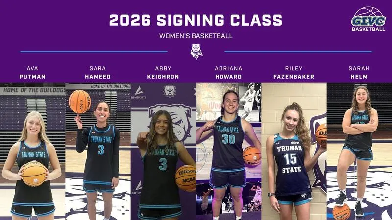 Truman State Women's Basketball Completes 2026 Signing Class