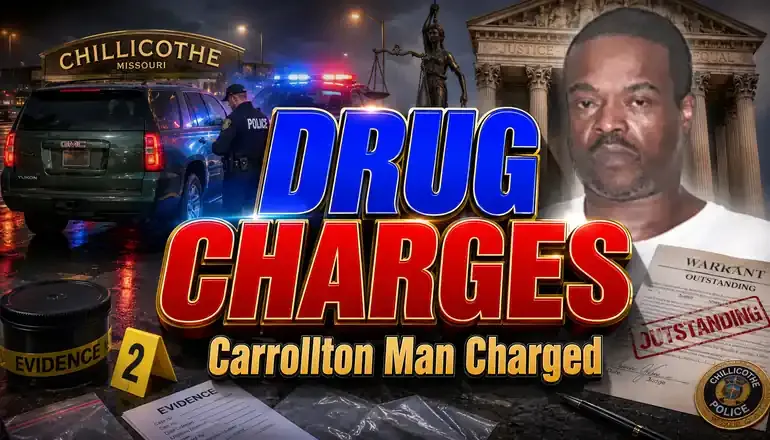 Carrollton man faces drug charges after Chillicothe traffic stop