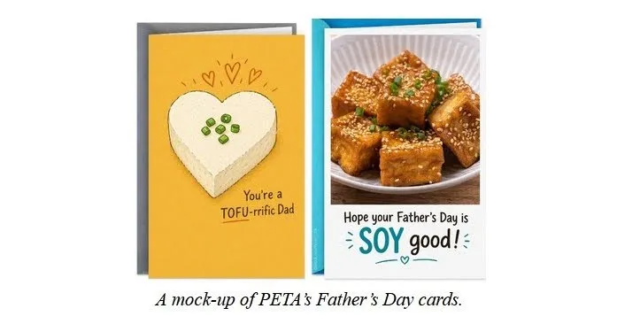 PETA Sends Hallmark Healthy Inspiration For Father's Day