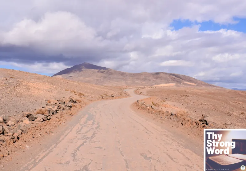 Thy Strong Word - Acts 8:26-40: A Stranger on the Desert Road